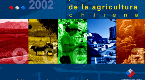 Panorama de la Agricultura Chilena 2002