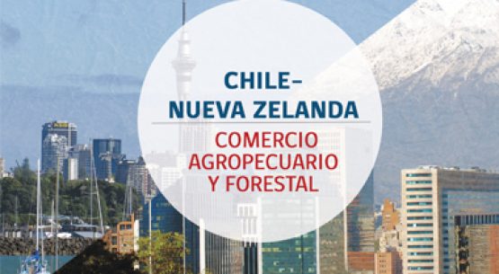 Chile–Nueva Zelanda: comercio agropecuario y forestal. Mayo 2014