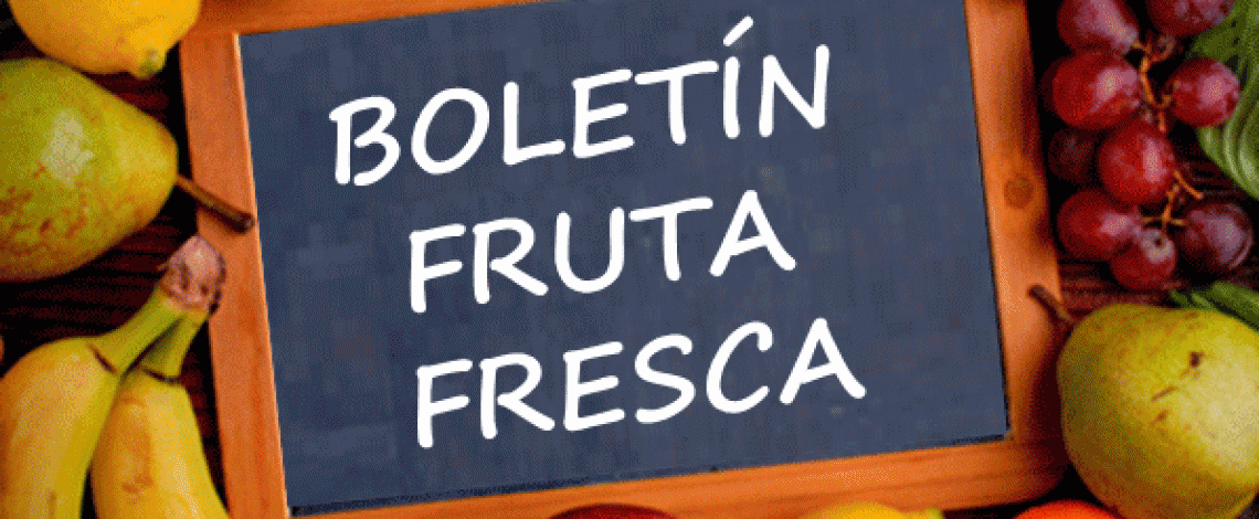 Boletín fruta fresca. Abril de 2017